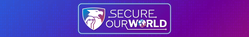 Secure Our World Banner